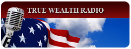 True Wealth Radio with Kevin Wolter